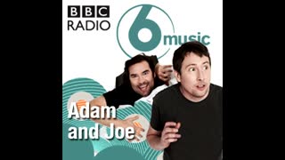 1. Adam & Joe BBC 6 Music 20/08/2007