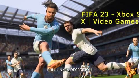 FIFA 23 – XBOX SERIES X | VIDEO GAMES 2023