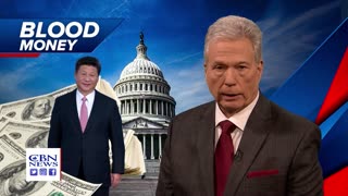 'Blood Money': China Is Killing Americans and Buying Off These DC Politicians