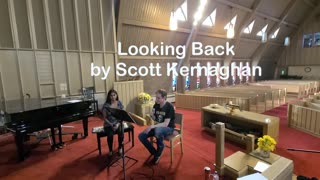 Looking Back ~ Scott Kernaghan