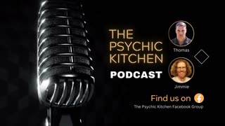 The Psychic Kitchen Podcast December 7, 2023