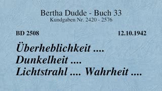 BD 2508 - ÜBERHEBLICHKEIT .... DUNKELHEIT .... LICHTSTRAHL .... WAHRHEIT ....