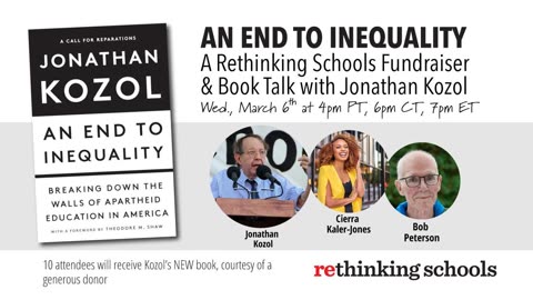 An End to Inequality By Jonathan Kozol