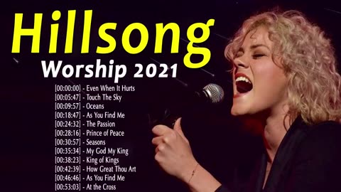 Be Still Hillsong Awesome Worship Songs Playlist - Inspiring HILLSONG Praise And Worship Songs