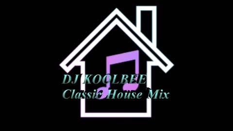 DJ KOOLBEE Classic House Mix