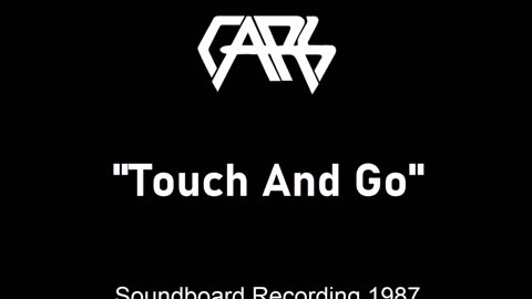 The Cars - Touch And Go (Live in Columbia, Missouri 1987) Soundboard