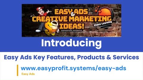 Easy Ads Introduction and Overview 1 25OCT2023