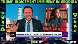 TRUMP INDICTMENT IMMINENT IN GEORGIA!!