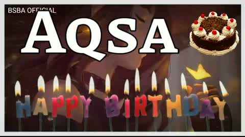 Happy Birthday Aqsa | Aqsa Happy Birthday Song | Happy Birthday 🎂 | Aqsa Name Status