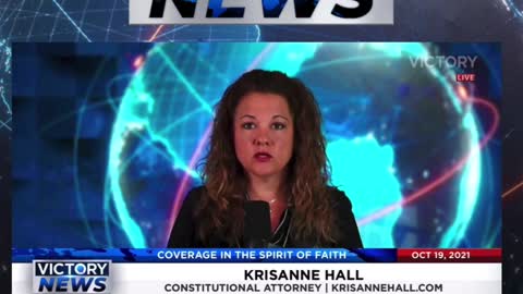 Victory News w/KrisAnne Hall: Parents want to trust their children! (10.19.21-11am/CT)