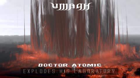 UMBAH - DOCTOR ATOMIC EXPLODES HIS LABORATORY (2019) 🔨 FULL ALBUM 🔨