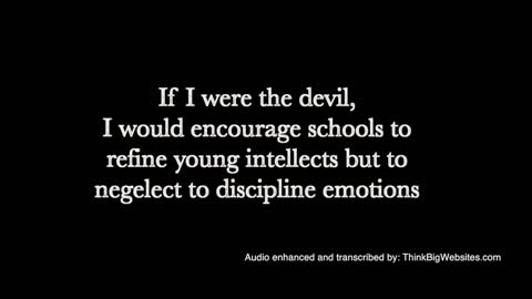 Paul Harvey's "If I Were the Devil..."