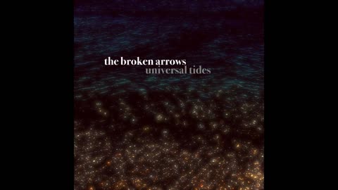 Be Mine - The Broken Arrows