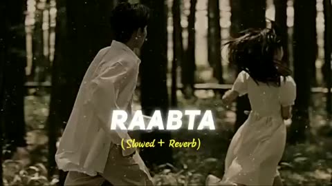 Raabta - Arijith Singh (slowed + reverb)
