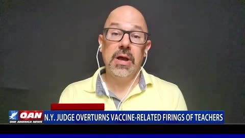 Judge Rules 10 NYC Teachers Fired For Not Getting COVID Vaccine To Be Reinstated