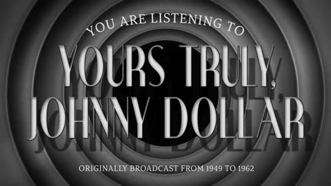 49-03-04 Yours Truly Johnny Dollar The Robert W Perry Case