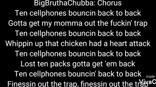 BigButraChubba - 10 Cellphones with lyrics video