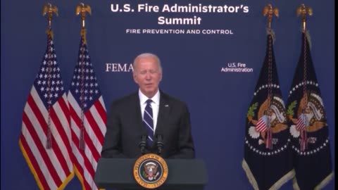 Biden…Knows the Only Way to Protect Firefighters