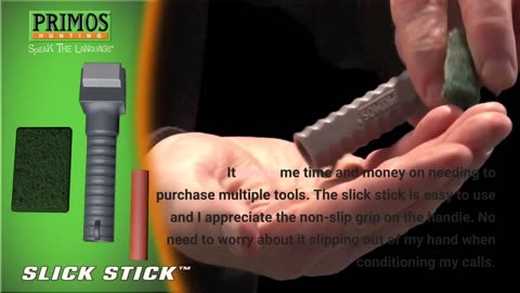 Buyer Feedback: Primos Slick Stick Call Conditioner