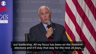 Mike Pence says he may not vote for Trump in 2024