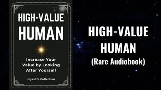 High-Value Human - Increase Your Value by Looking After Yourself Audiobook