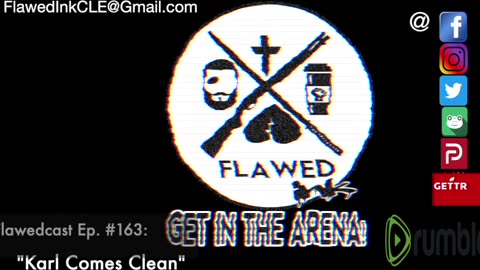 Flawedcast Ep. #163: "Karl Comes Clean"