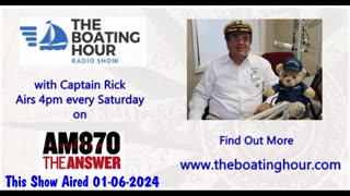 The Boating Hour with Captain Rick 01-06-2024