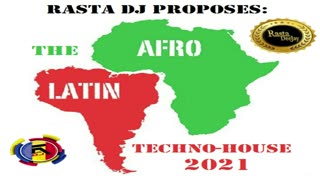 3) Afro Latin Techno House