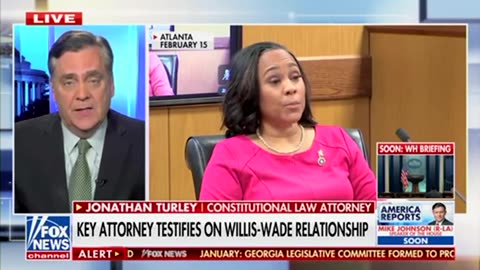 Surprise Testimony In Fani Willis, Nathan Wade Love Affair Broken Down By Jonathan Turley