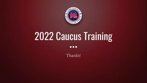 Caucus Training 2022-02-09