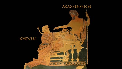 Achilles (Israel) Agamemnon, Chryses and the Wrath of Apollo