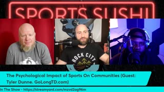 The Psychological Impact of Sports On A Community (Tyler Dunne - GoLongTD)