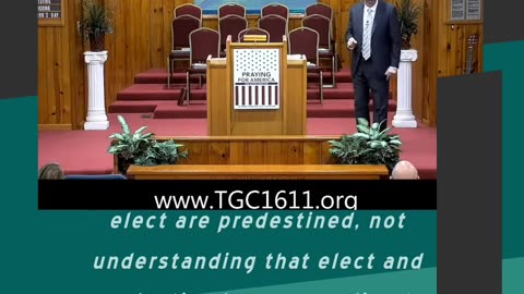 Elect according to foreknowledge (Exposing Calvinism)