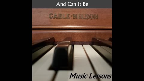 And Can It Be (Music Lessons)