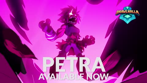 New Legend: Petra (Launch Trailer)