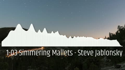 1-03 Simmering Mallets - Steve Jablonsky