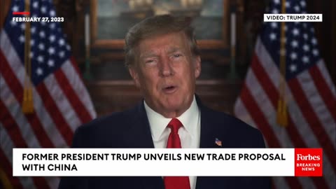 JUST IN- Trump Lets Loose On 'Biden And The Globalists,' Proposes Major China Trade Overhaul