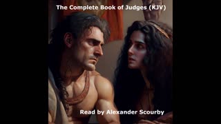 The Complete Book of Judges (KJV) Read by Alexander Scourby