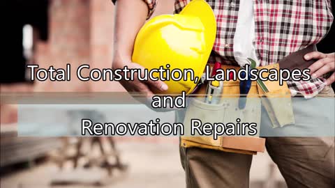 Total Construction, Landscapes and Renovation Repairs - (807) 695-5338