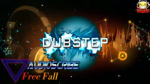 Audioscribe Free Fall DUBSTEP NC #nc #nocopyrights #rock #audiobug71