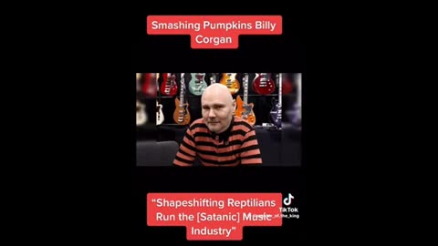 Billy Corgan on Shapeshifters and Reptilians ..
