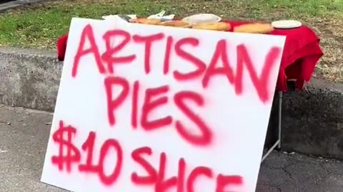 Dude buys pie and resells it in Portland for $10 a slice by calling it “artisan”