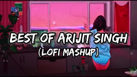 Arijit Singh love mash up hindi # songs