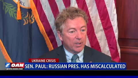 Sen. Paul: Russian president has miscalculated