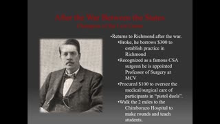 Dr. Hunter H. McGuire (CSA) ''Gen Stonewall Jackson's surgeon"
