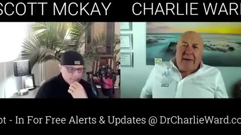 Charlie Ward &Scott Mckay EXCLUIVE NEWS UPDATE OF TRUMP BREAKING.