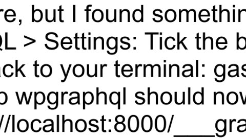 Wordpress schema not appearing at Gatsby ___graphql endpoint