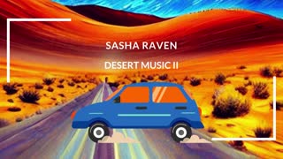 Sasha Raven - Desert Music II