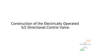 Module 7.3 | Construction, Mode of Operation, Standard Graphical Symbol of 5/2 DCV |