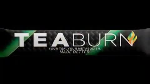 Tea burn - Turbocharge your metabolism